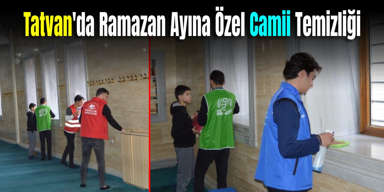 Tatvan'da Gönüllülerden Ramazan Ayına Özel Camii Temizliği