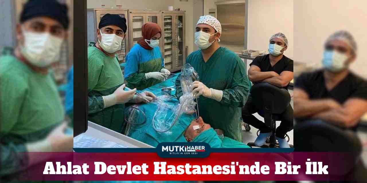 Ahlat Devlet Hastanesi'nde Bir İlk: Endoskopik Sinüs Ameliyatı Yapıldı